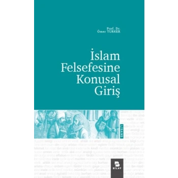 İslam Felsefesine Konusal Giriş