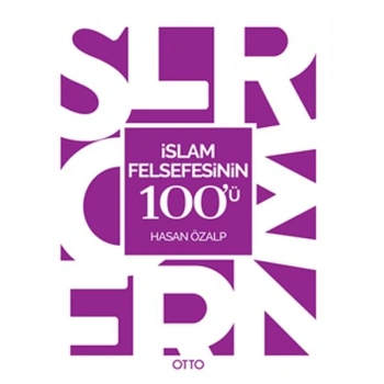 İslam Felsefesinin 100ü