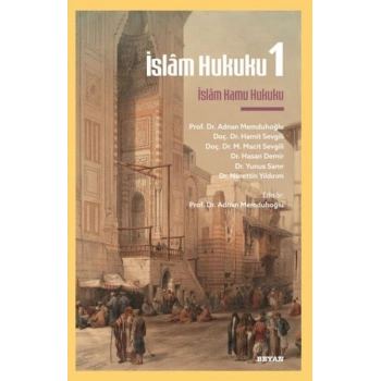 İslâm Hukuku 1 - İslâm Kamu Hukuku