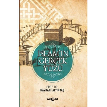 İslamın Gerçek Yüzü