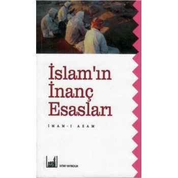 İslamın İnanç Esasları