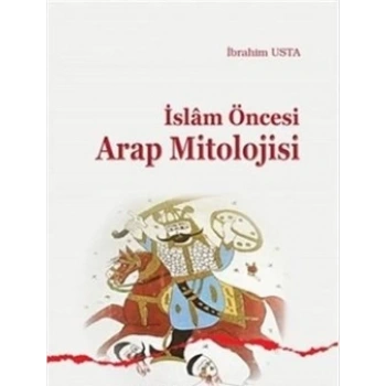 İslam Öncesi Arap Mitolojisi