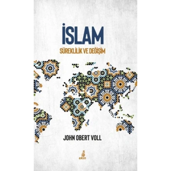 İslam - Süreklilik ve Değişim