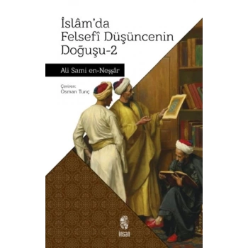 İslam’da Felsefi Düşüncenin Doğuşu 2
