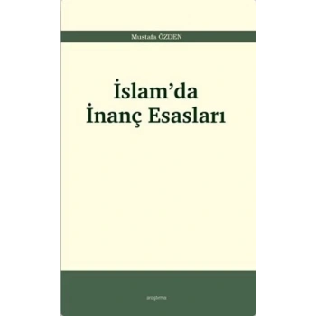 İslam’da İnanç Esasları
