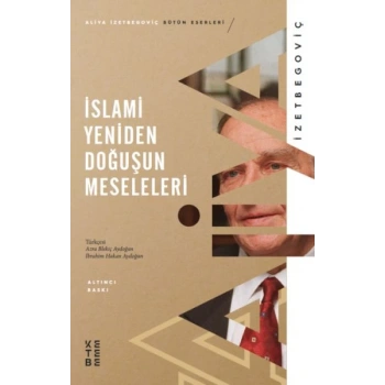 İslami Yeniden Doğuşun Meseleleri