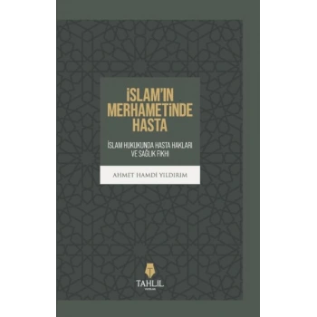 İslam’in Merhametinde Hasta