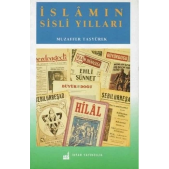 İslamın Sisli Yılları