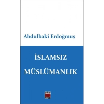İslamsız Müslümanlık