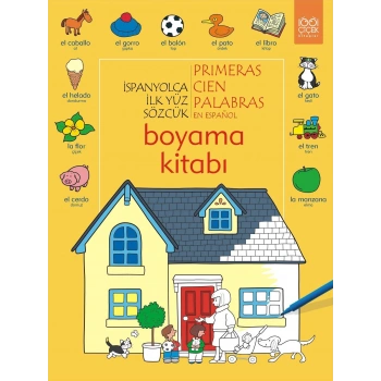 İspanyolca İlk Yüz Sözcük Boyama Kitabı