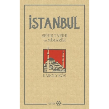 İstanbul - Şehir Tarihi ve Mimarisi