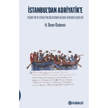 İstanbul’dan Adriyatike