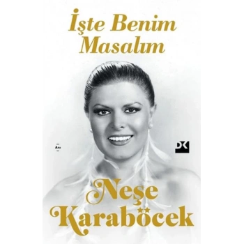 İşte Benim Masalım