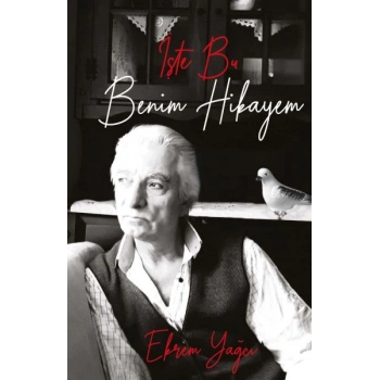 İşte Bu Benim Hikayem