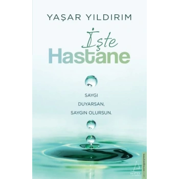 İşte Hastane
