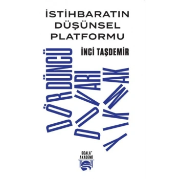 İstihbaratın Düşünsel Platformu - Dördüncü Duvarı Yıkmak