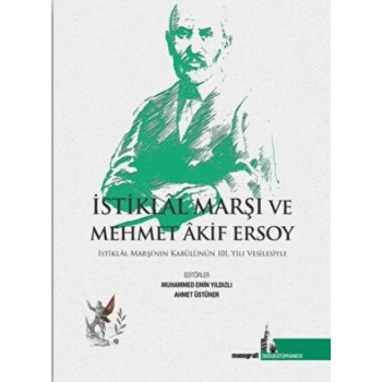 İstiklal Marşı ve Mehmet Akif Ersoy