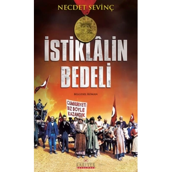 İstiklalin Bedeli