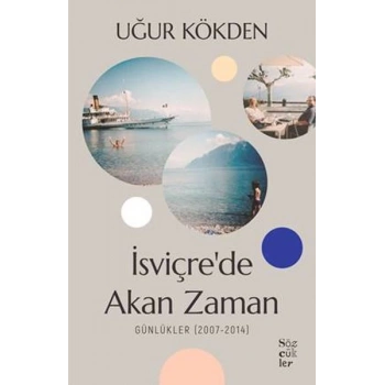 İsviçrede Akan Zaman