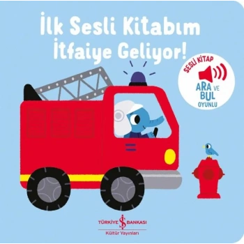 İtfaiye Geliyor - İlk Sesli Kitabım