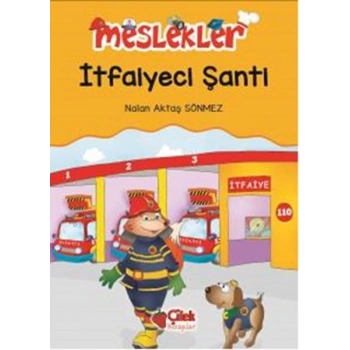 İtfaiyeci Şanti / Meslekler