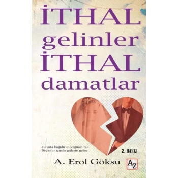 İthal Gelinler İthal Damatlar