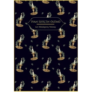 İvan İlyiç’in Ölümü (Altın Yaldızlı - Ciltli)