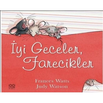 İyi Geceler, Farecikler!