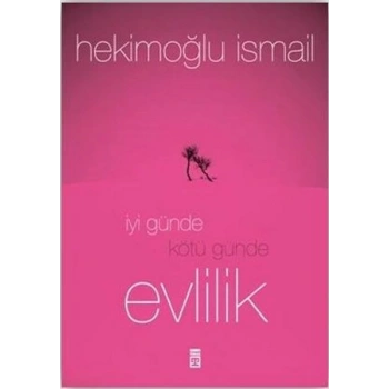 İyi Günde Kötü Günde Evlilik