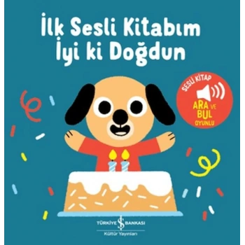 İyi Ki Doğdun - İlk Sesli Kitabım