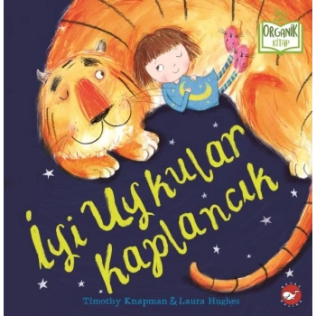 İyi Uykular Kaplancık - Organik Kitaplar