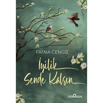 İyilik Sende Kalsın