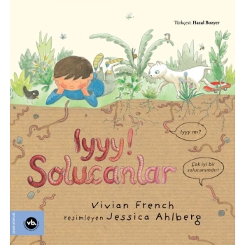 Iyyy! Solucanlar