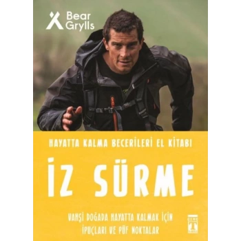 İz Sürme - Hayatta Kalma Becerileri El Kitabı 8