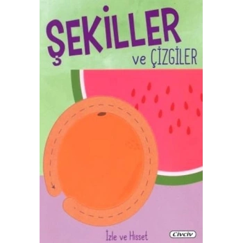 İzle Ve Hisset - Şekiller Ve Çizgiler