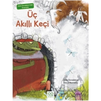 Julia Donaldsondan Dramalar - Üç Akıllı Keçi