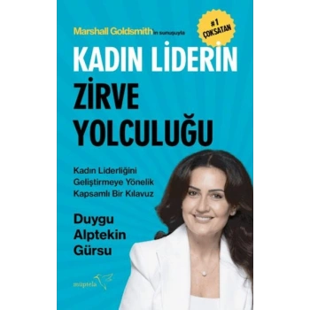 Kadın Liderin Zirve Yolculuğu