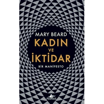 Kadın ve İktidar-Bir Manifesto