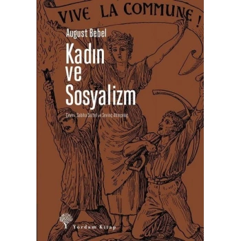 Kadın ve Sosyalizm