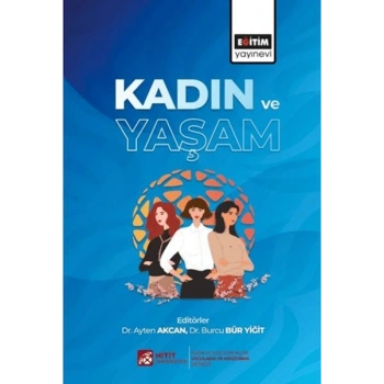 Kadın Ve Yaşam