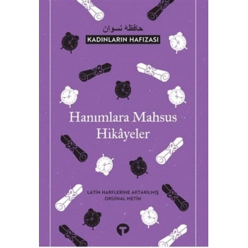 Kadınların Hafızası - Hanımlara Mahsus Hikayeler