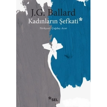 Kadınların Şefkati