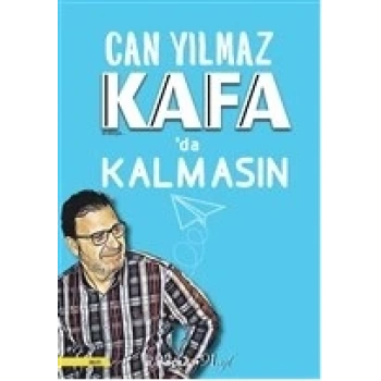 Kafada Kalmasın