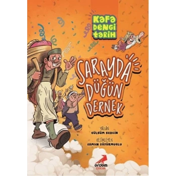 Kafa Dengi Tarih - Sarayda Düğün Dernek