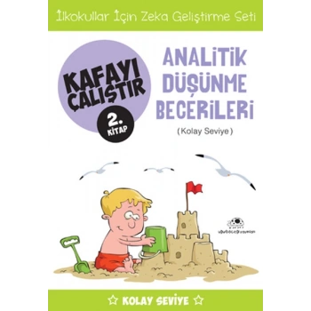 Kafayı Çalıştır 2 (Analitik Düşünme Becerileri)