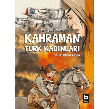 Kahraman Türk Kadınları