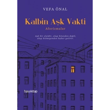 Kalbin Aşk Vakti - Aforizmalar