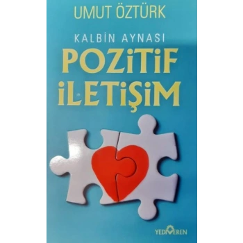 Kalbin Aynası Pozitif İletişim
