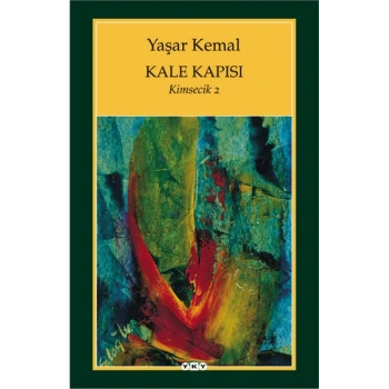 Kale Kapısı Kimsecik 2