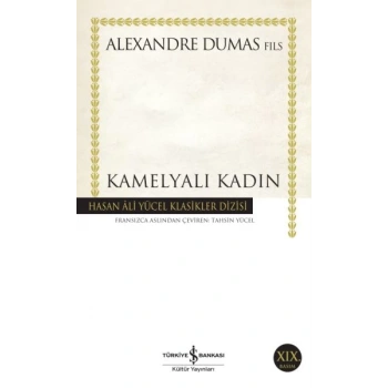 Kamelyalı Kadın - Hasan Ali Yücel Klasikleri